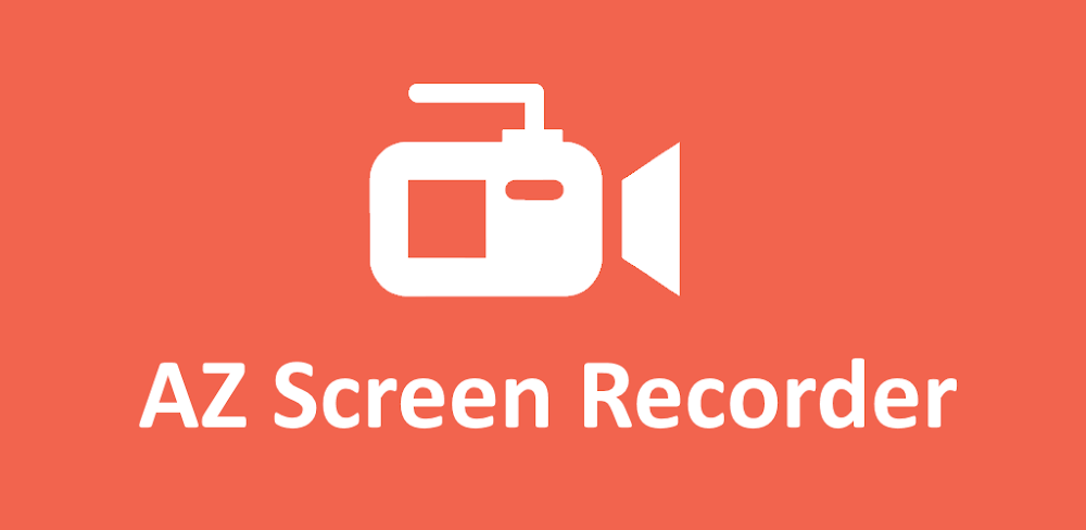 AZ Screen Recorder MOD APK